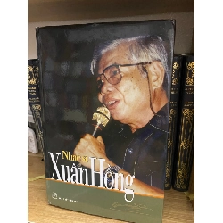 Nhạc sỹ Xuân Hồng (Bìa cứng, sách lưu kho,có ố cạnh)