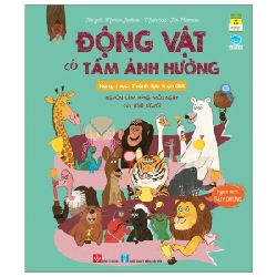 Động Vật Có Tầm Ảnh Hưởng - Hạng Mục: Thành Tựu Trọn Đời - Nguồn Cảm Hứng Mỗi Ngày Của Loài Người - Martin Jenkens, Tor Freeman