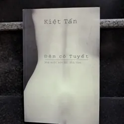 Đêm cỏ tuyết- Kiệt Tấn