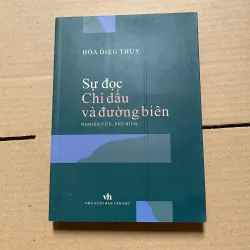 Sự đọc chỉ dấu và đường biên - Hỏa Diệu Thúy