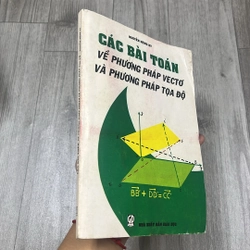 Các bài toán về phương pháp vecto và phương pháp toạ độ. 2b3 527725