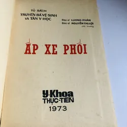 🌿 ẤP XE PHỔI (Bs. Lương Phán & Nguyễn Thị Lợi) 60 trang, NXB 1973 702001