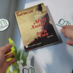 Mùa Xuân Ở Trên Cao - Mang Viên Long 928593