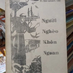 Người nghèo khôn ngoan - Fr. Eloi Leclere. Ofm
