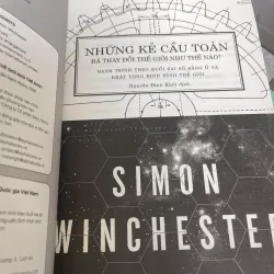 NHỮNG KẺ CẦU TOÀN ĐÃ THAY ĐỔI THẾ GIỚI NHƯ THẾ NÀO? - SIMON WINCHESTER  1006246