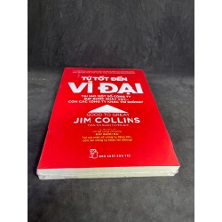 Từ Tốt Đến Vĩ Đại - Jim Collins new 100% HCM.ASB1406 63969