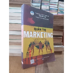 Quản trị marketing - PGS,TS. Trương Đình Chiến 575775
