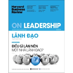 HBR - On Leadership - Lãnh Đạo - Harvard Business Review Press 294560