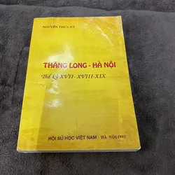 Thăng Long Hà Nội thế kỷ 17,18,19 