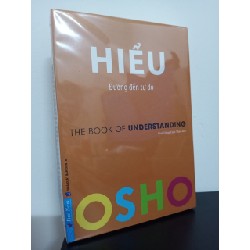 Osho - Hiểu - Đường Đến Tự Do New 100% HCM.ASB0609