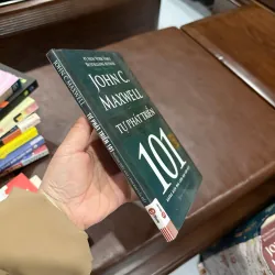 TỰ PHÁT TRIỂN 101 – John C. Maxwell- K4 1028233