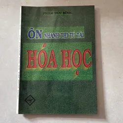 Ôn nhanh thi tú tài môn Hoá học - Phạm Đức Bình