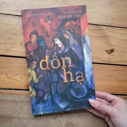 Đốn hạ - Thomas Bernhard