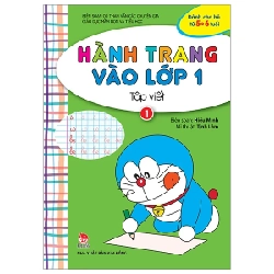 Hành Trang Vào Lớp 1 - Tập Viết - Tập 1 - Hiếu Minh, Tịnh Lâm