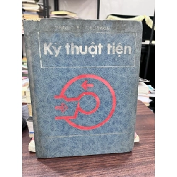 Kỹ Thuật Tiên - CHIXKIN (Văn Cần Dịch)