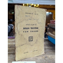 KHẢO LUẬN VỀ ĐOẠN TRƯỜNG TÂN THANH - DOÃN QUỐC SỸ - VIỆT TỬ