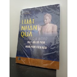 Luật Nhân Quả - Hãy Tự Mình Thay Đổi Số Phận Để Được Hạnh Phúc Viên Mãn - Hạnh Nguyên New 100% HCM.ASB2003