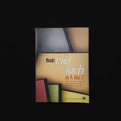 [Sách Cũ] Nghệ Thuật Viết Lách Từ A - Z