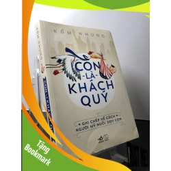 (TẶNG BOOKMARK) Con là khách quý 2014 mới 80% ố nhẹ góc bìa Kẩm Nhung RBK1209 MẸ VÀ BÉ