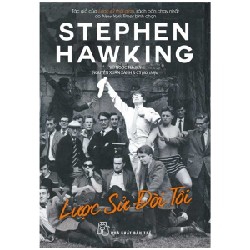 Lược Sử Đời Tôi - Stephen Hawking 137809