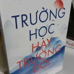 trường học hay trường đời