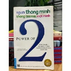 Người Thông Minh Không Làm Việc Một Mình – Rodd Wagner & Gale Muller