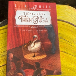 TIẾNG KÈN THIÊN NGA- E. B . WHITE