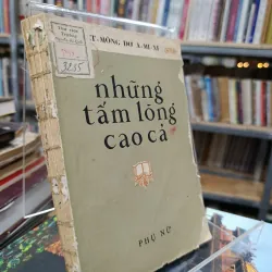 NHỮNG TẤM LÒNG CAO CẢ