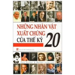 Những Nhân Vật Xuất Chúng Của Thế Kỷ 20