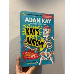 KAY'S ANATOMY: A Complete (and Completely Disrespectful) Guide to the Human Body - Adam Kay 271596