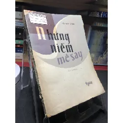 [Sách Cũ SCGR] Những niềm mê say 1981 mới 50% ố vàng rách bìa Tô Hải Vân HPB0906 SÁCH VĂN HỌC