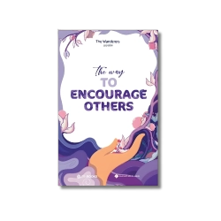 The Way To Encourage Others - The Wanderers (Sưu tầm)