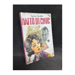 Hai tờ di chúc, tập 2, 1994 Nam Quân. 982233