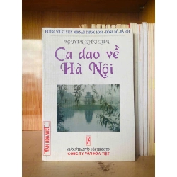 (TẶNG BOOKMARK) Ca dao về Hà Nội - Nguyễn Kiều Liên VĂN HỌC RBK0810