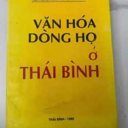Văn Hóa Dòng Họ ở Thái Bình -  Sách Văn hóa Học
