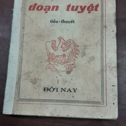 ĐOẠN TUYẾT - Nhất Linh