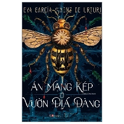 Án mạng kép ở vườn địa đàng - Eva García Sáenz De Urturi - LINHLANBOOKS - Sách Văn học