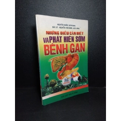 Những điều cần biết và phát hiện sớm bệnh gan mới 80% ố 2006 HCM1001 Nguyễn Quân SỨC KHỎE - THỂ THAO Oreka-Blogmeo 21225