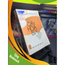 (TẶNG BOOKMARK) Cây hoa bia 1983 mới 60% ố vàng tróc bìa Iuri Apdenco RBK0906 SÁCH VĂN HỌC