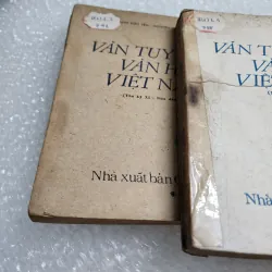Văn tuyển văn học Việt nam 3 tập | thế kỷ XI đến 1945 782407