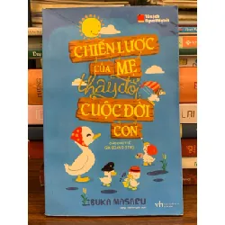 Chiến lược của mẹ thay đổi cuộc đời con – Ibuka Masaru 571488