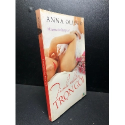 (TẶNG BOOKMARK) Tình nhân trọn gói 2010 Anna Oliver mới 80% ố ( văn học ) RBK2812