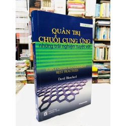 Quản trị chuỗi cung ứng những trải nghiệm tuyệt vời - David Balanchard