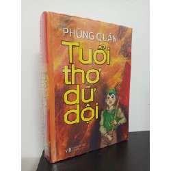 Tuổi Thơ Dữ Dội (Bìa Cứng) - Phùng Quán New 90% ASB0310