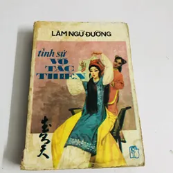 TÌNH SỬ VÕ TẮC THIÊN  