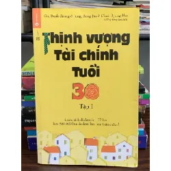 Thịnh vượng tài chính tuổi 30 (Tập 1) — Go, Deuk-Seong & Jung, Sung-Jin & Choi, Byung-Hee 576619