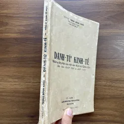 Danh Từ Kinh Tế - G.S Trịnh Đình Khải 1001265