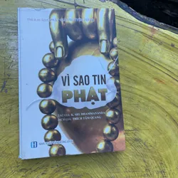 COMBO PHẬT GIÁO : VÌ SAO TIN PHẬT ( K. SRI. DHAMMANANDA)-CÕI PHẬT ĐÂU XA( ĐỖ HỒNG NGỌC) 603015