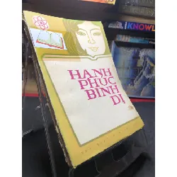 [Sách Cũ SCGR] Hạnh phúc bình dị 1976 mới 50% ố vàng tróc bìa Nhiều tác giả HPB0906 SÁCH VĂN HỌC