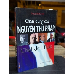 CHÂN DUNG CÁC NGUYÊN THỦ PHÁP - SERGE BERTEIN